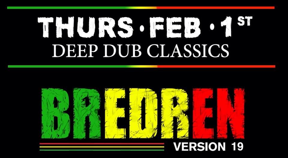 Bredren Version #19 "Deep Dub Classics"