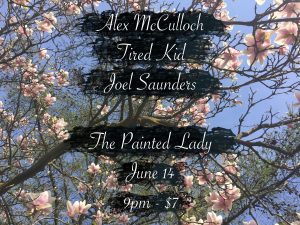 Alex McCulloch / Tired Kid / Joel Saunders