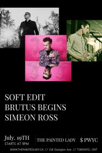 Brutus Begins, Soft Edit and Simeon Ross