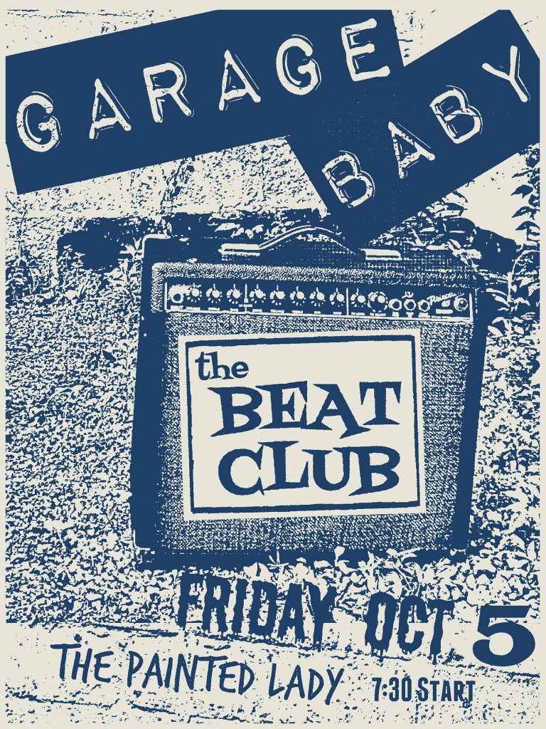 Garage Baby and the Beat Club!