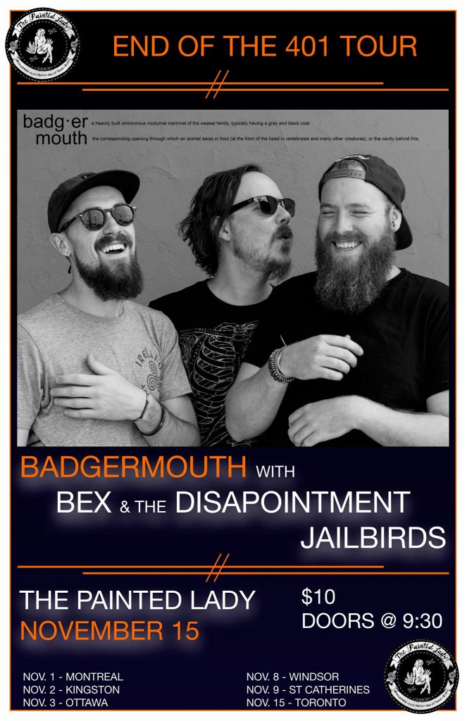Badgermouth + Bex and the Disappointment + Jailbirds
