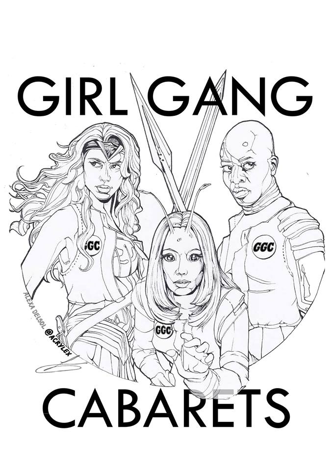 Girl Gang Cabarets - 1 Year Anniversary!