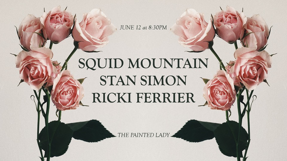 Ricki Ferrier, Stan Simon & Squid Mountain