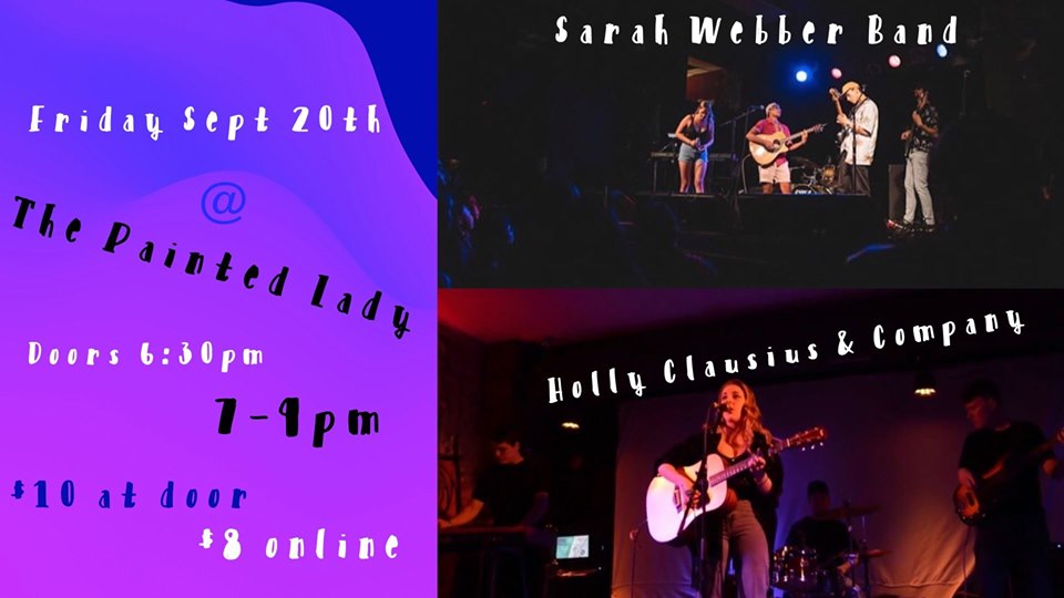 The Sarah Webber Band // Holly Clausius ~SERVING TILL 4AM!