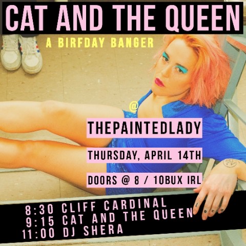 CLIFF CARDINAL // CAT AND THE QUEEN // DJ SHERA