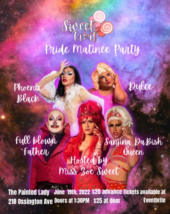 SWEET TREAT DRAG SHOW! @ THE PAINTED LADY