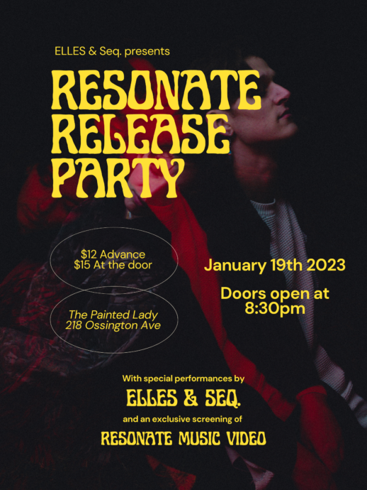 RESONATE RELEASE PARTY // SEQ. & ELLES @ THE PAINTED LADY