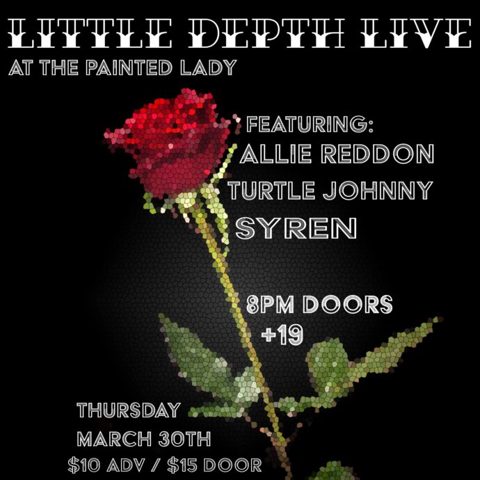 LITTLE DEPTH RECORDS LIVE! @ THE PAINTED LADY
