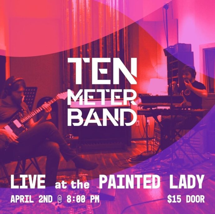TEN METER BAND @ The Painted Lady
