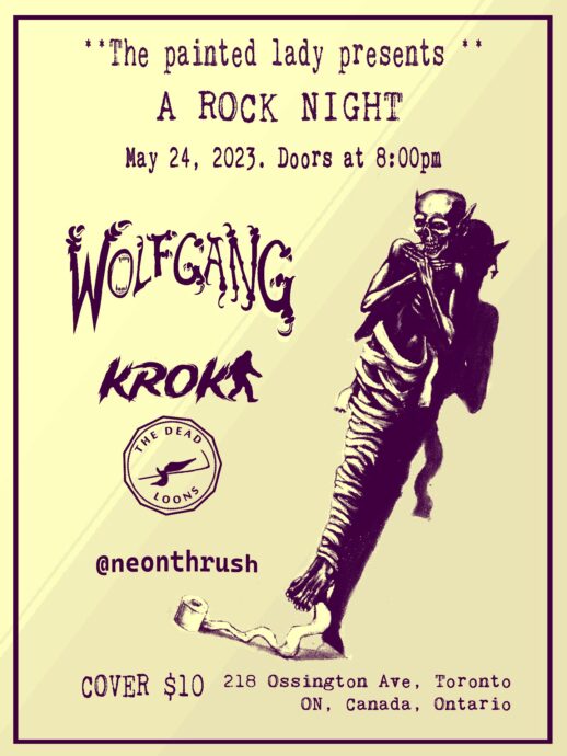 WOLFGANG // KROKA // THE DEADLOONS // NEON THRUSH @ THE PAINTED LADY