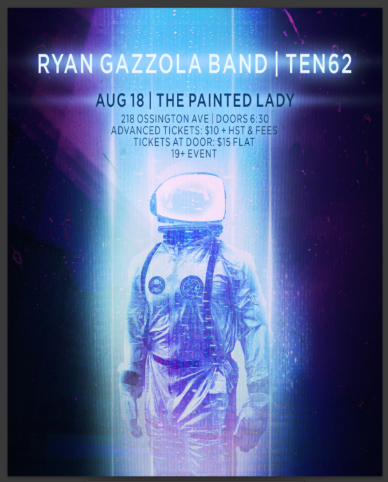 RYAN GAZZOLA BAND // TEN62 @ THE PAINTED LADY