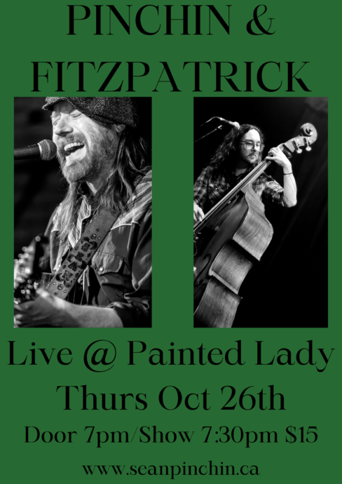 SEAN PINCHIN // SCOTT FITZPATRICK @ THE PAINTED LADY