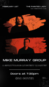 MIKE MURRAY GROUP // SPRATTACUS MYSTERY QUARTET @ THE PAINTED LADY