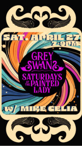 GREY SWANS // MIKE CELIA @ THE PAINTED LADY