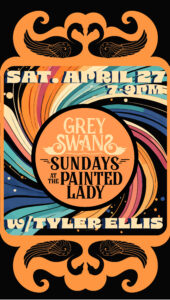 GREY SWANS // TYLER ELLIS @ THE PAINTED LADY