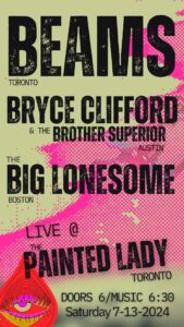 THE BIG LONESOME // BRYCE CLIFFORD & THE BROTHER SUPERIOR // BEAMS @ THE PAINTED LADY