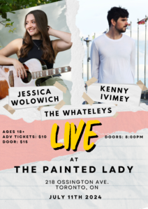JESSICA WOLOWICH // KENNY IVIMEY // THE WHATELEYS @ THE PAINTED LADY