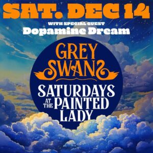 GREY SWANS and Dopamine Dream